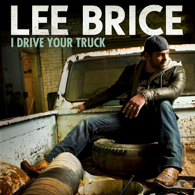 Lee Brice To Release "I Drive Your Truck" To Country Radio | Country ...