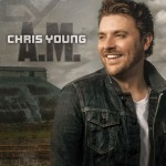 Chris Young A.m. - Countrymusicrocks.net