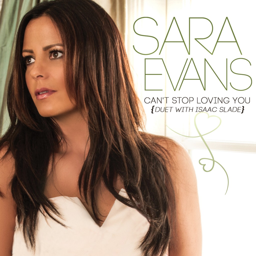 Sara Evans Can't Stop Loving You - CountryMusicRocks.net