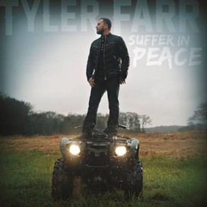 Tyler Farr Suffer In Peace - CountryMusicRocks.net