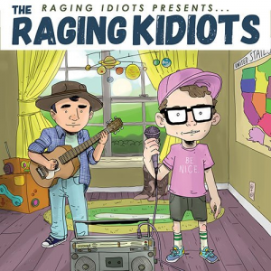 The Raging Idiots The Raging Kidiots EP - CountryMusicRocks.net