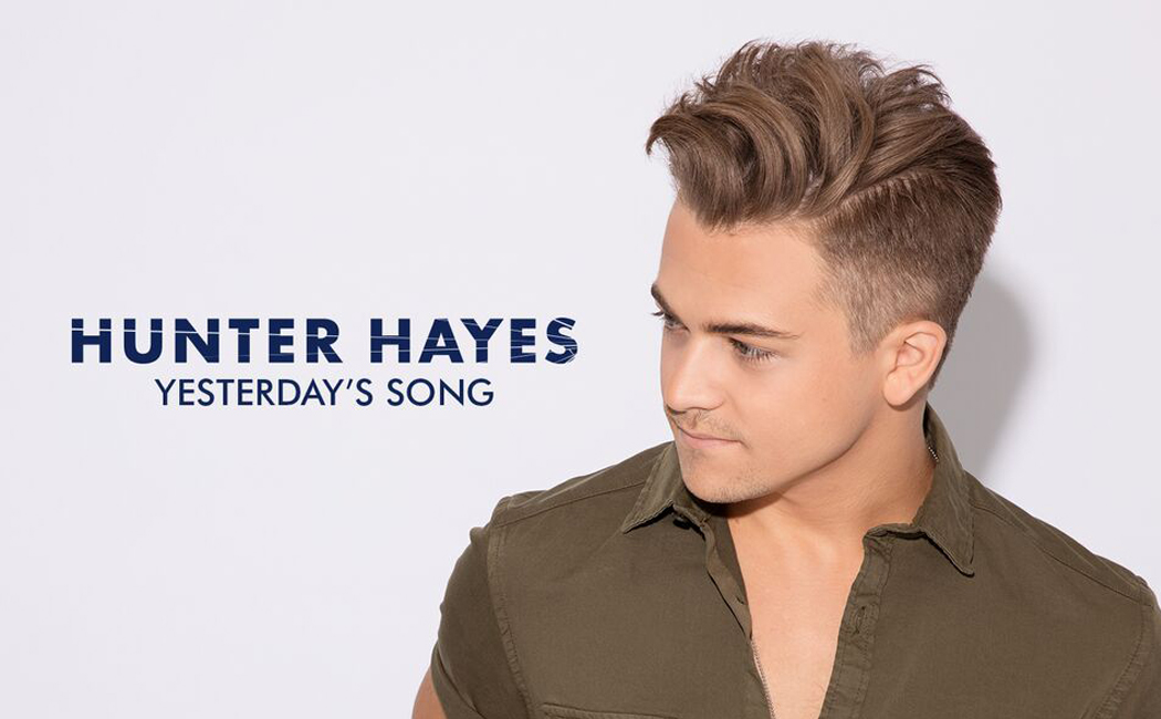 Hunter Hayes Yeterday's Song