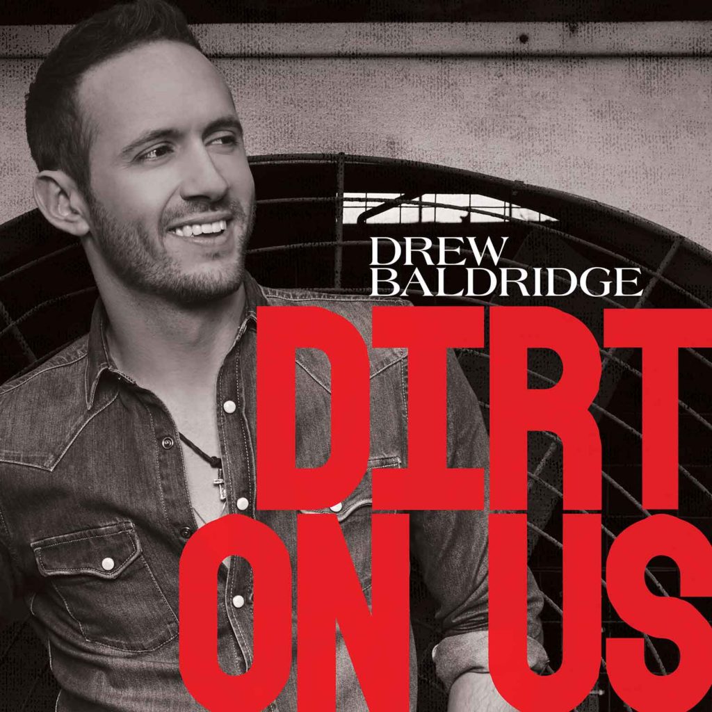 drew-baldridge-dirt-on-us