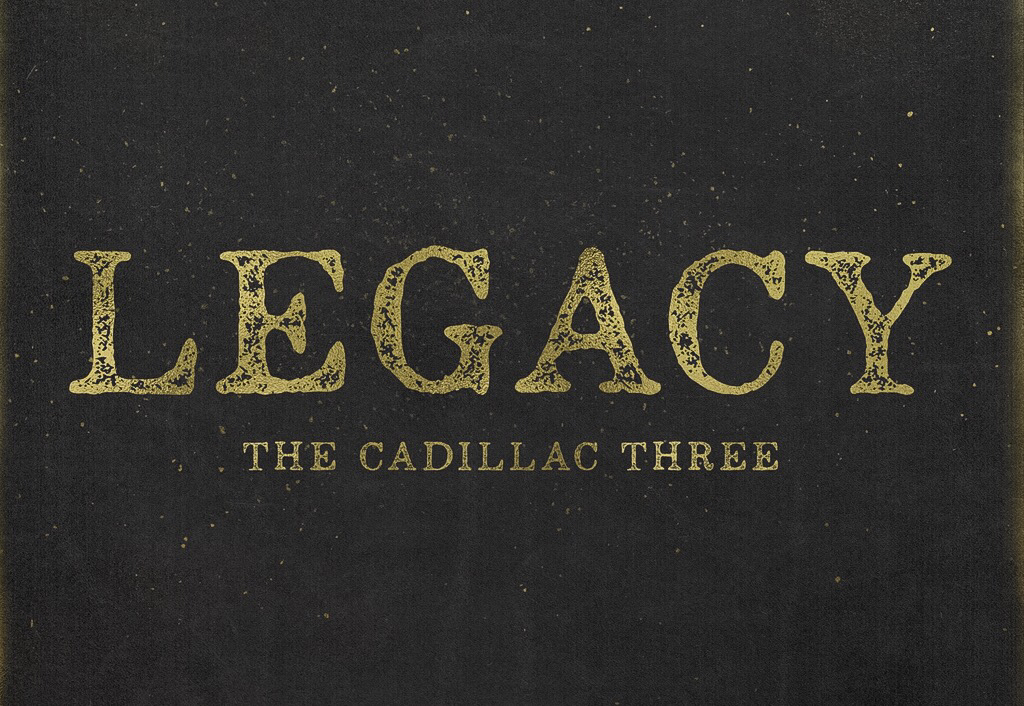 The Cadillac Three Legacy Album